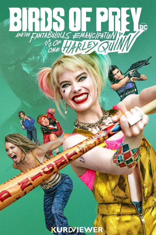 Birds Of Prey (And The Fantabulous Emancipation Of One Harley Quinn)