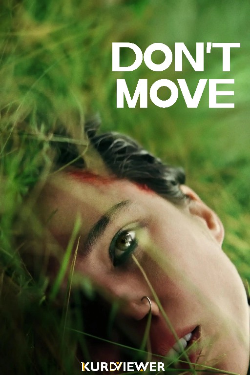 Don't Move (2024)