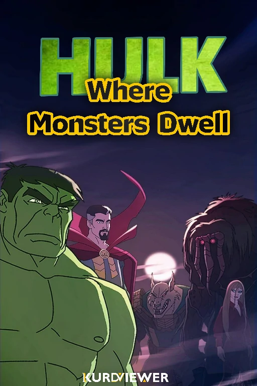 Hulk: Where Monsters Dwell