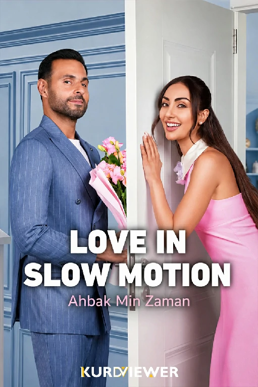Love in Slow Motion