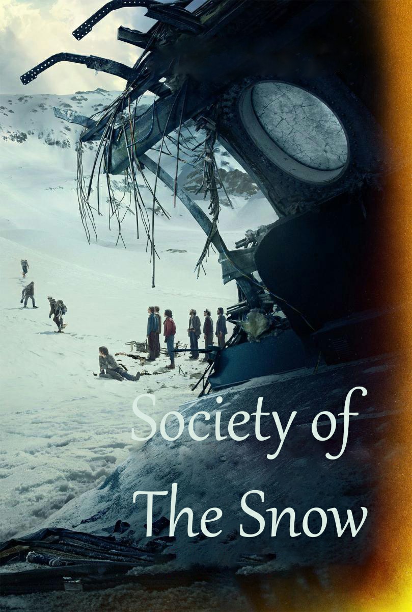 Society of the Snow (2023)