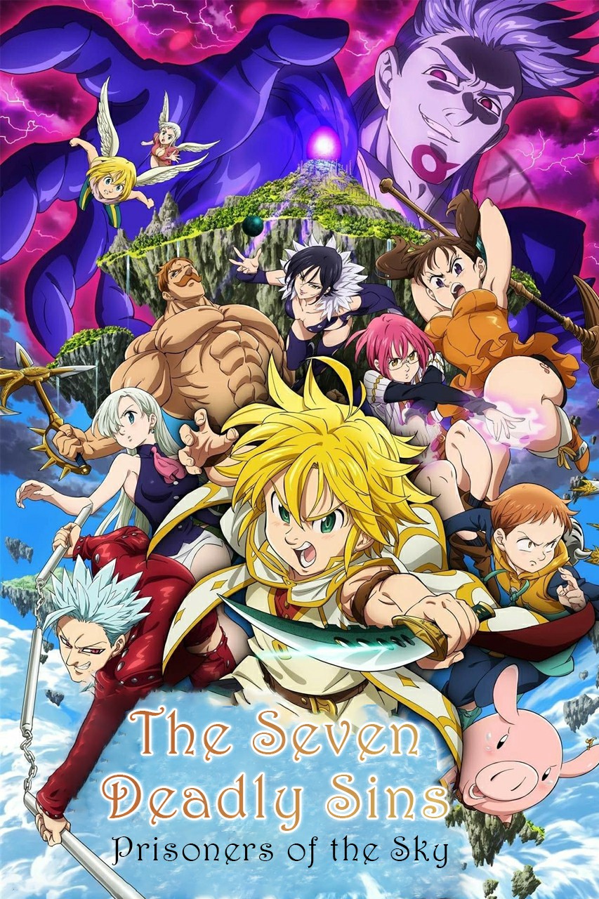 The Seven Deadly Sins: Prisoners of the Sky