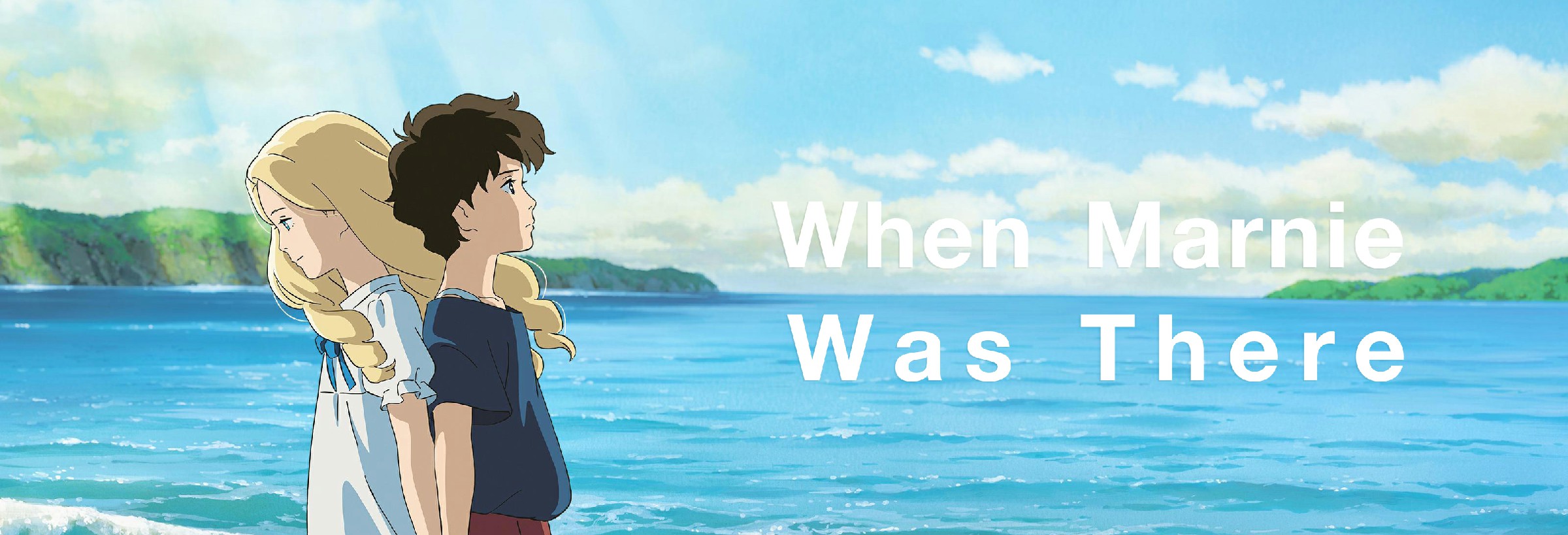 When Marnie Was There (2014)