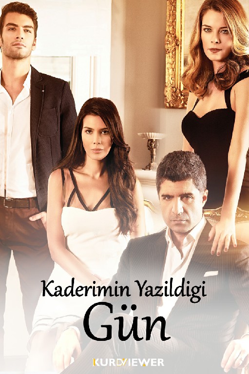 Kaderimin Yazildigi Gün (2015)