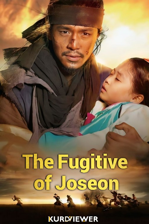 The Fugitive of Joseon (2013)