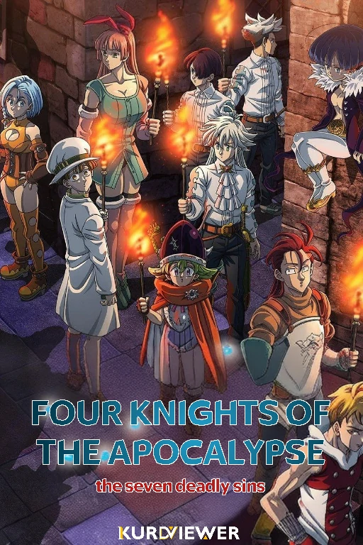 The Seven Deadly Sins: Four Knights of the Apocalypse